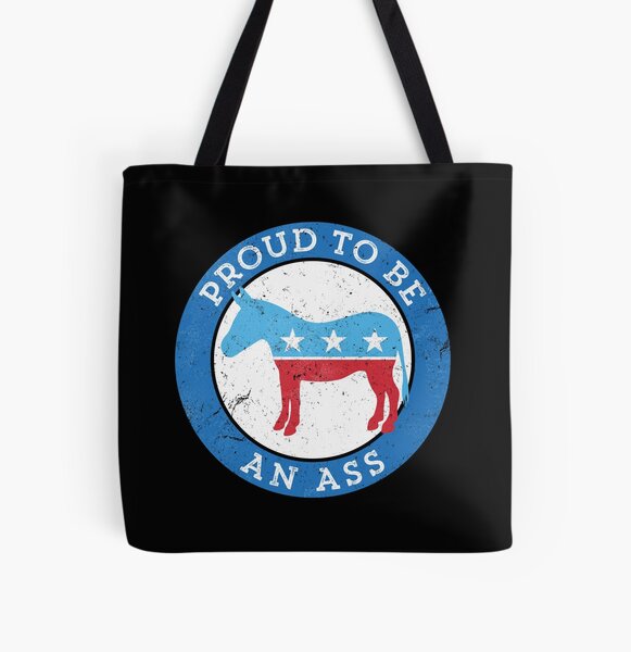 Item preview, Proud to be... {a democrat} funny political play on DNC donkey designed and sold by directdesign.