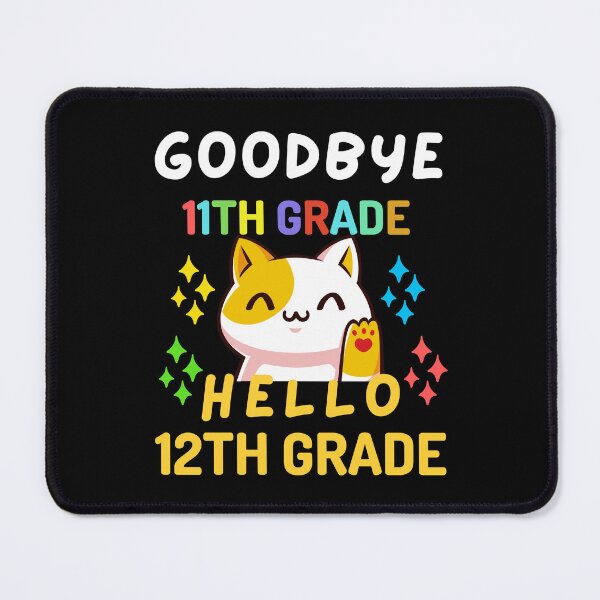 Item preview, Funny Quote For The Last Day Of School : Goodbye 11th Grade Hello 12th Grade designed and sold by AmeliaStore1.