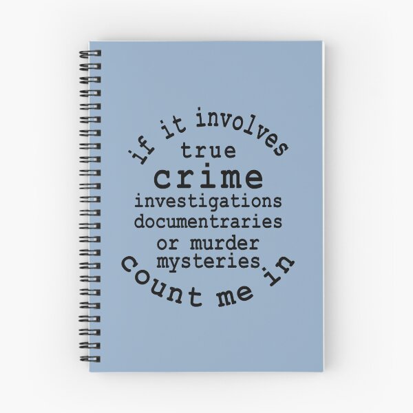 Item preview, If It Involves True Crime Count Me In designed and sold by Moeez Javed.
