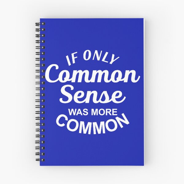 Item preview, If Only Common Sense Was More Common designed and sold by Moeez Javed.