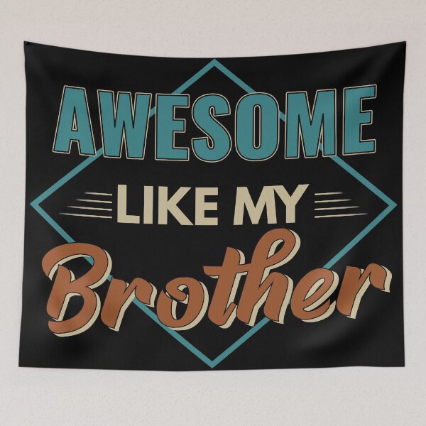 Item preview, Awesome Like My Brother gift idea designed and sold by Mmmm3344.