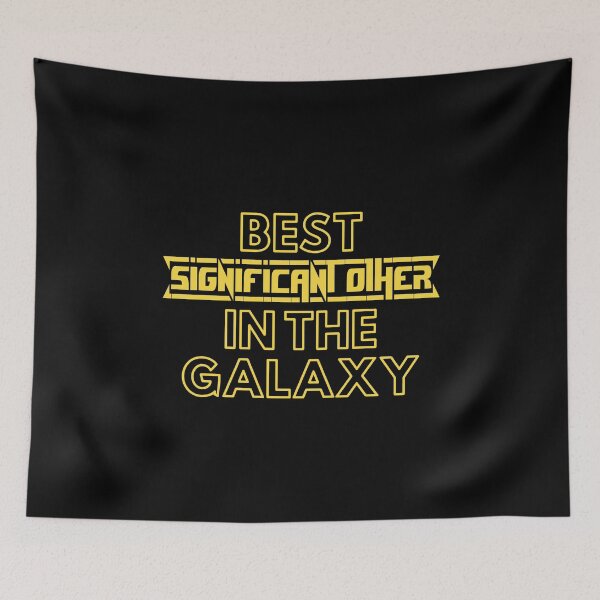 Item preview, Best Significant Other In The Galaxy | Cute Family Gift Idea For Significant Other designed and sold by kindxinn.