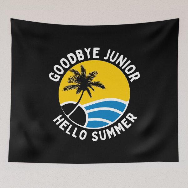 Item preview, Funny Quote For Last Day Of School: Goodbye Junior Hello Summer designed and sold by AmeliaStore1.
