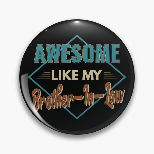 Item preview, Awesome Like My Brother-In-Law gift idea designed and sold by Mmmm3344.