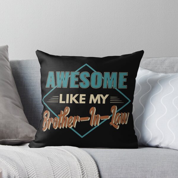 Item preview, Awesome Like My Brother-In-Law gift idea designed and sold by Mmmm3344.