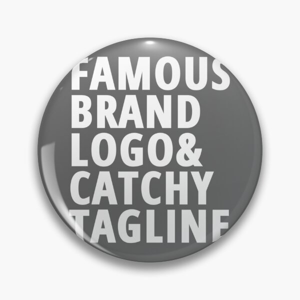 Item preview, Famous Brand Logo  Catchy Tagline  designed and sold by DanutagBianchi.