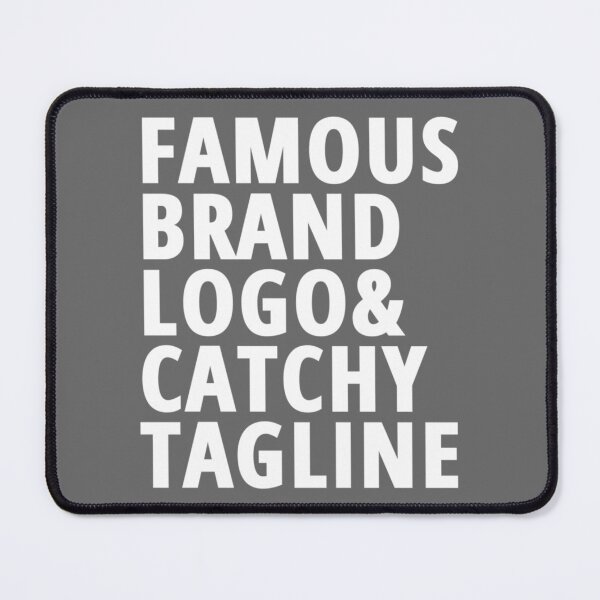 Item preview, Famous Brand Logo  Catchy Tagline  designed and sold by DanutagBianchi.