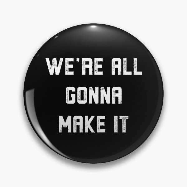 Item preview, We're All Gonna Make It Gym Zyzz Funny Misc Meme designed and sold by Nepaz-Designs.