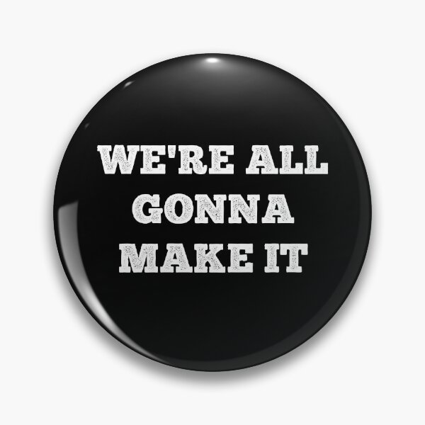 Item preview, We're All Gonna Make It Gym Zyzz Funny Misc Meme designed and sold by Nepaz-Designs.