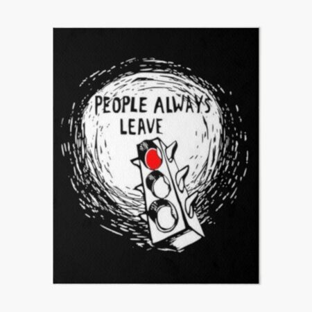 Item preview, One Tree Hill People Always Leave   designed and sold by DaisyChain1DS.