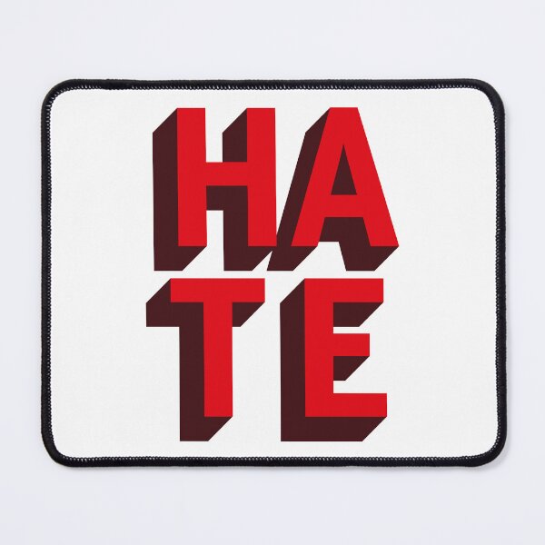 Item preview, HATE designed and sold by Steven Coman.