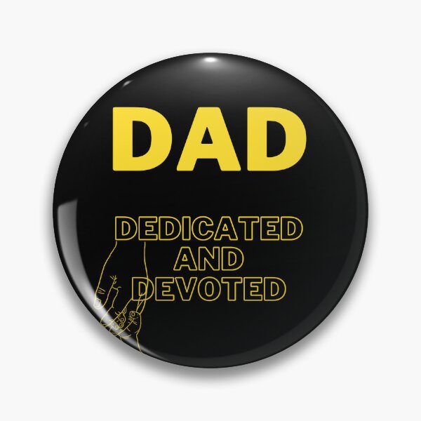 Item preview, dad dedicated and devoted Cool  designed and sold by matasraa.