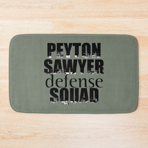 Item preview, Peyton Sawyer Defense Squad   designed and sold by DaisyChain1DS.