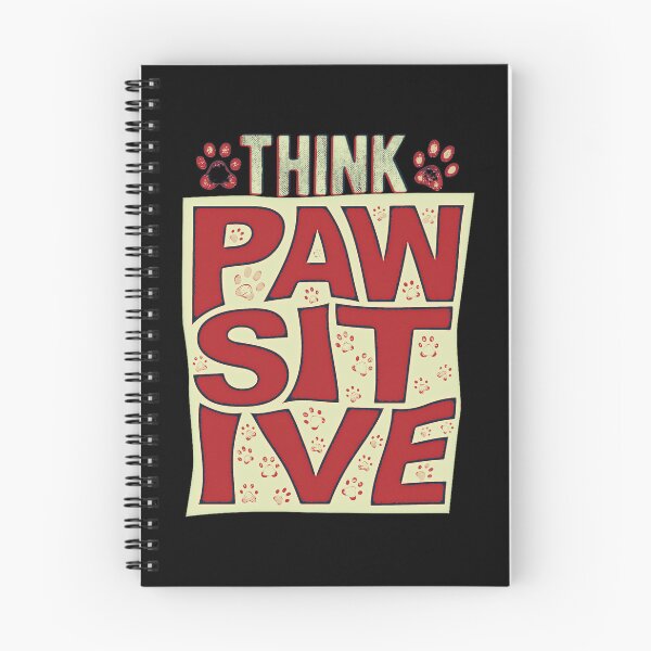 Item preview, Think Pawsitive designed and sold by csoDesign.