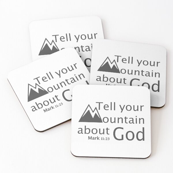 Item preview, Christian Design - Tell Your Mountain About God - Mark 11:23 designed and sold by simplydesignart.
