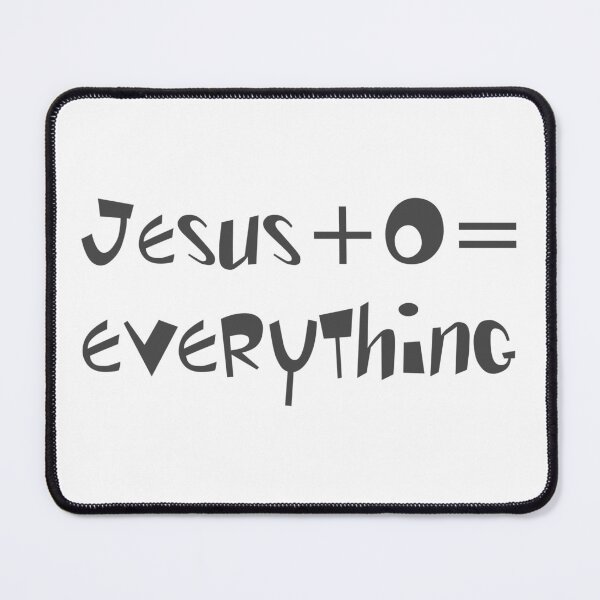 Item preview, Christian Design - Jesus Plus 0 Equals Everything designed and sold by simplydesignart.
