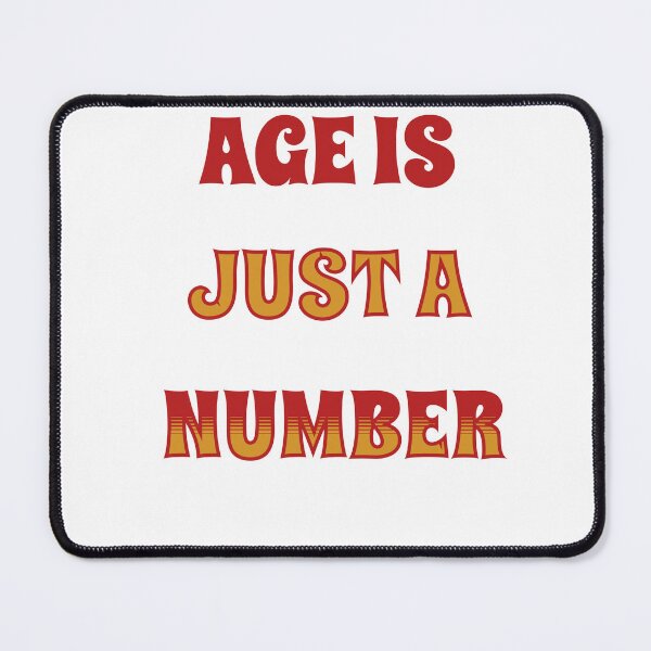 Item preview, Age Is Not How Old You Are designed and sold by formylovelydog.