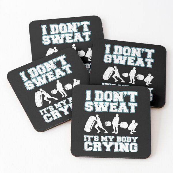 Item preview, I Don't Sweat Funny Workout Sweating For Fitness Enthusiasts designed and sold by StrongShirts.