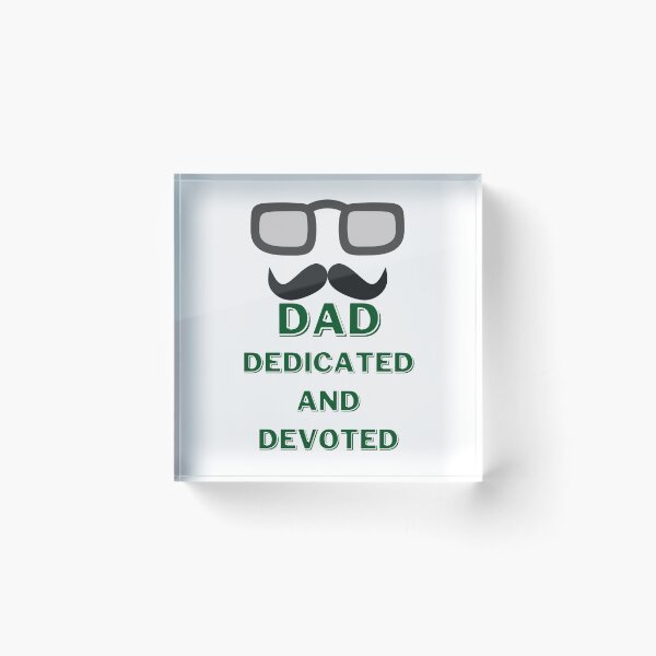 Item preview, dad dedicated and devoted Cool And Funny designed and sold by matasraa.