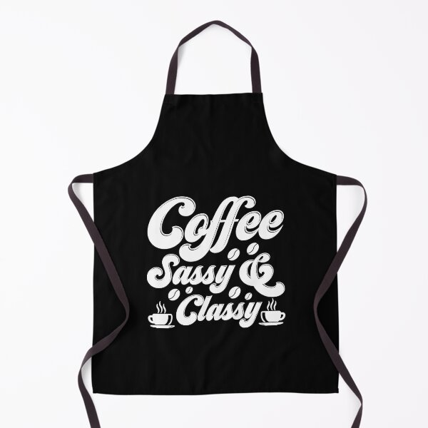 Item preview, Coffee Sassy & Classy designed and sold by PatternFeed8.