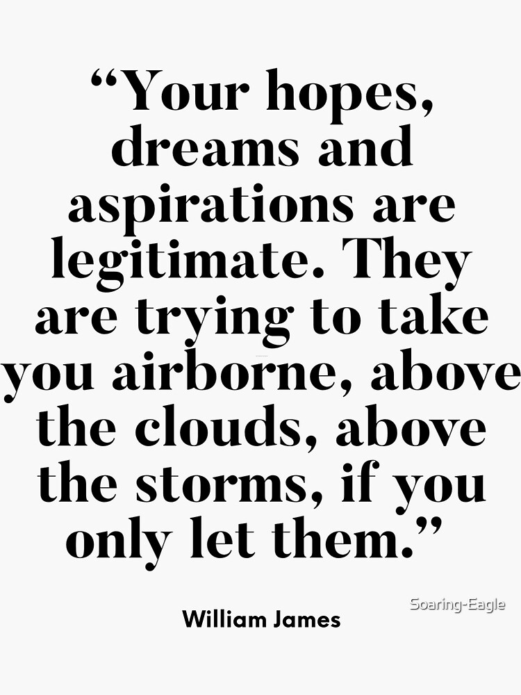 "Your Hopes Dreams and Aspirations... Inspirational Quote Positive