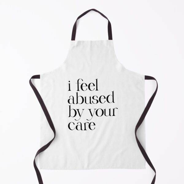 Item preview, i feel abused by your care designed and sold by crewmember.