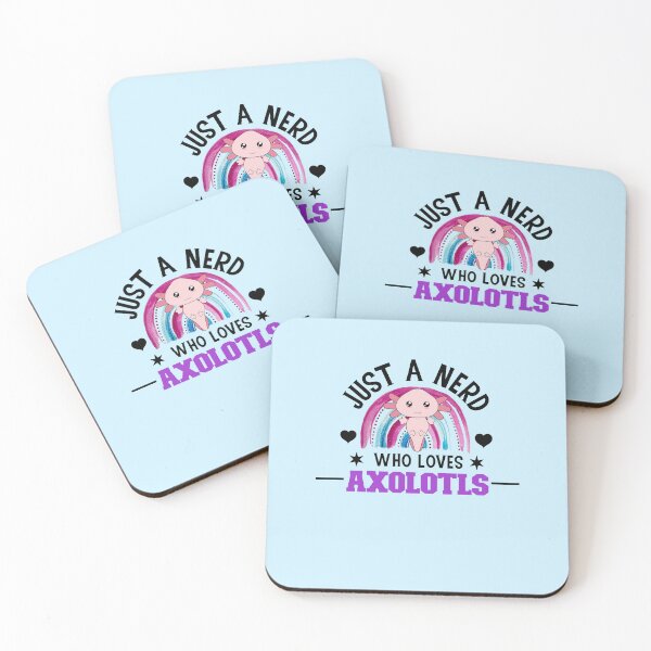 Item preview, Just a NERD who Loves Axolotls, Axlolt, My Spirit Animal is an Axolotl designed and sold by DiensDesign.