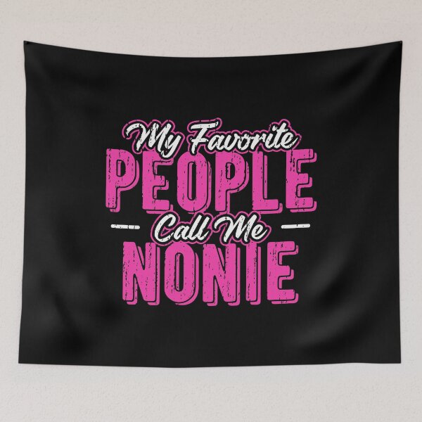 Item preview, My Favorite People Call Me Nonie Mothers Day Grandma designed and sold by haselshirt.