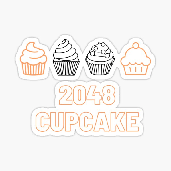 2048 cupcake Sticker for Sale by MedBruh