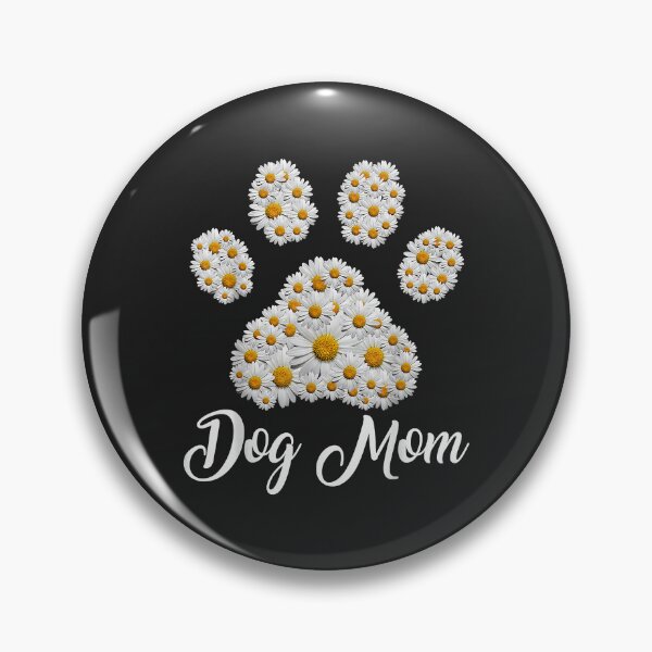 Item preview, Best Dog Mom Ever Daisy Dog Paw Mother's Day designed and sold by Corelli87.