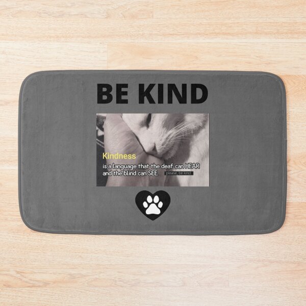 Item preview, KINDNESS IS A LANGUAGE, famous quote, cat lover, animal rescuer Classic designed and sold by ZaneHalvorson.