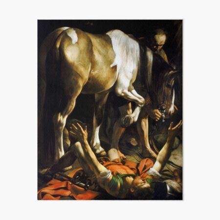 Caravaggio Conversion on the Way to Damascus Art Board Print