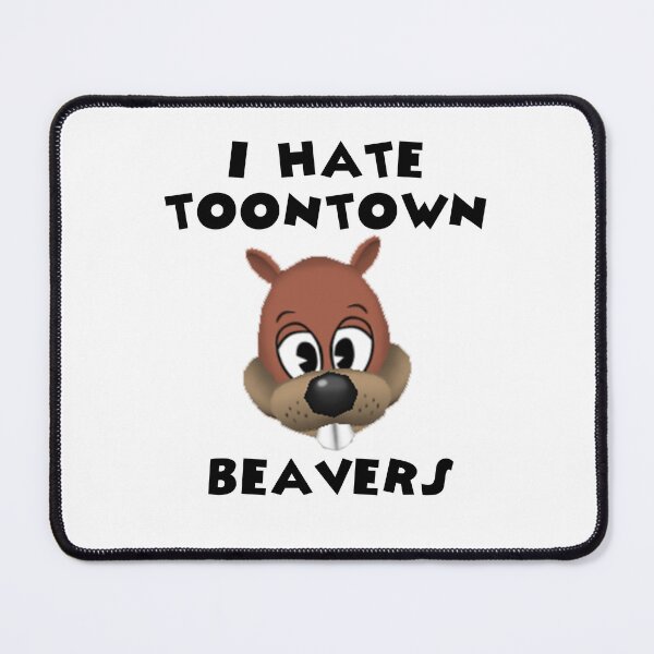 Item preview, I Hate Toontown Beavers designed and sold by TooningAround.