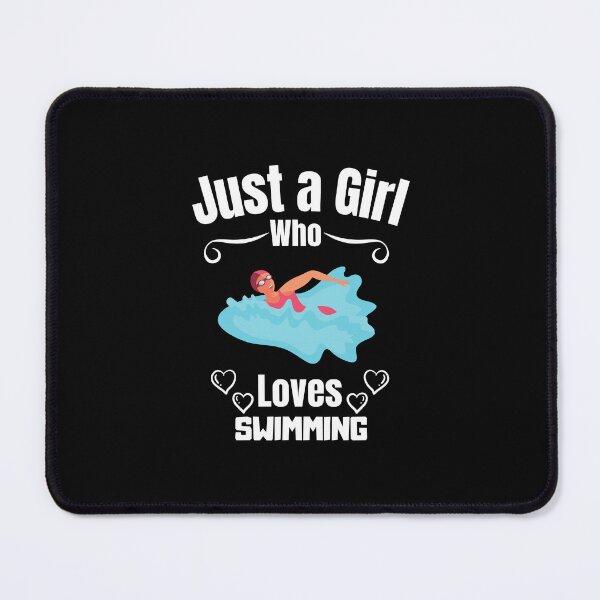Item preview, Just a Girl Who loves Swimming designed and sold by WaguinhoTex.