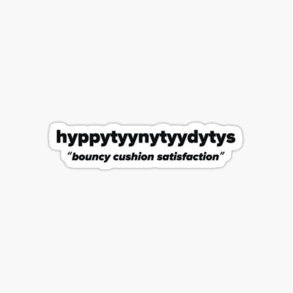 Item preview, Hyppytyynytyydytys Finnish for Bouncy Cushion Satisfaction designed and sold by CyberCult Store.