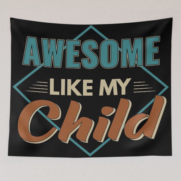 Item preview, Awesome Like My Child gift idea Father's day designed and sold by Mmmm3344.