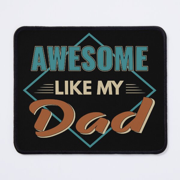 Item preview, Awesome Like My Dad Gift idea Father's Day designed and sold by Mmmm3344.