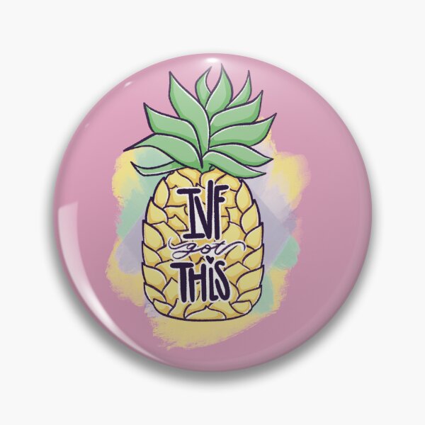 Item preview, IVF Got This Pineapple designed and sold by Constanzzze.