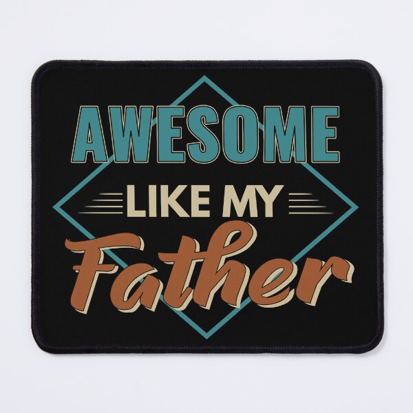 Item preview, Awesome Like My Father gift idea Father's day designed and sold by Mmmm3344.
