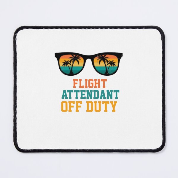 Item preview,   Flight Attendant  Off Duty  designed and sold by Yay Design.