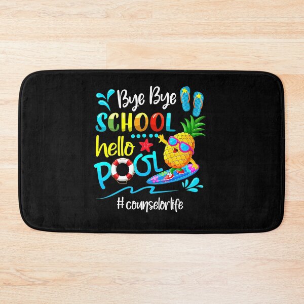 Item preview, BYE BYE SCHOOL HELLO POOL COUNSELOR LIFE LAST DAY OF SCHOOL designed and sold by sobriowslen.
