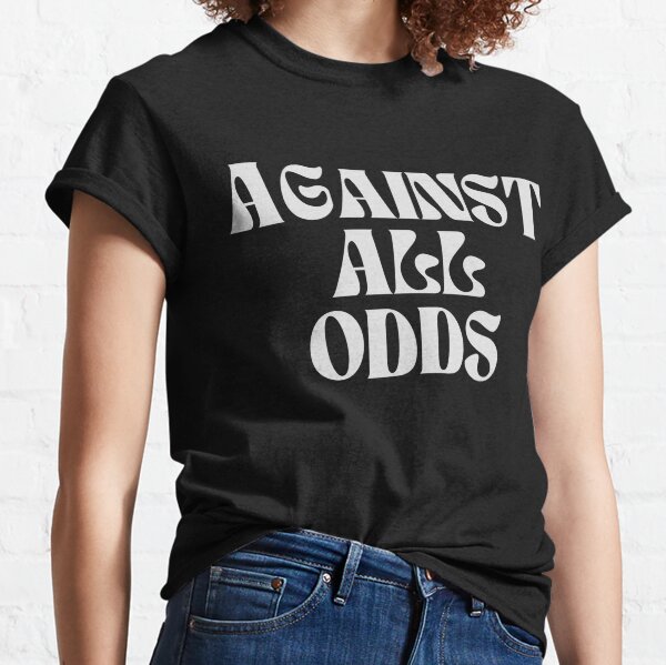 Against All Odds, Streetwear