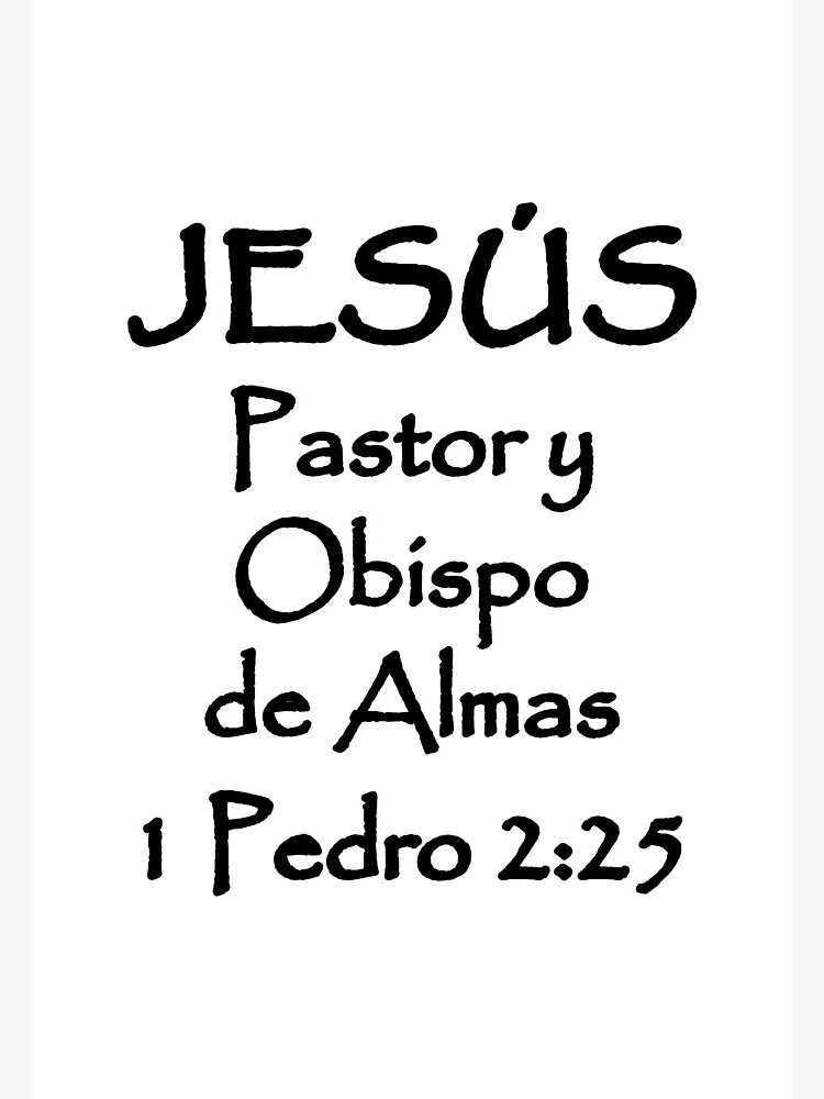 1-peter-2-25-jesus-shepherd-and-bishop-of-souls-spanish-bible-verse