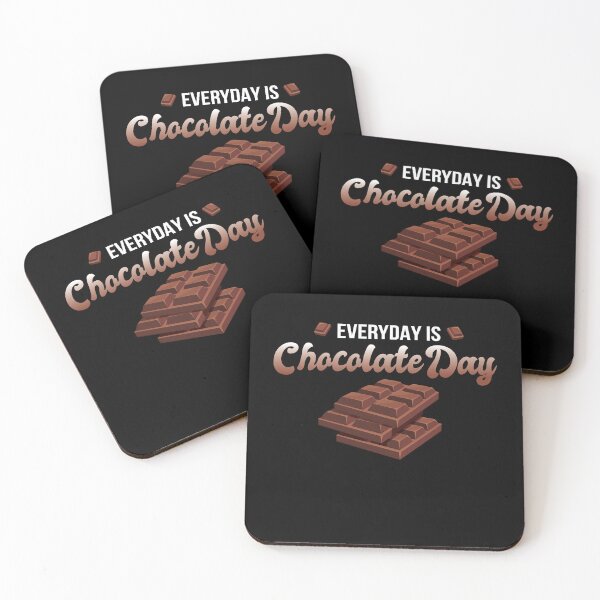 Item preview, Everyday is Chocolate Day Chocolate designed and sold by MooonTees.