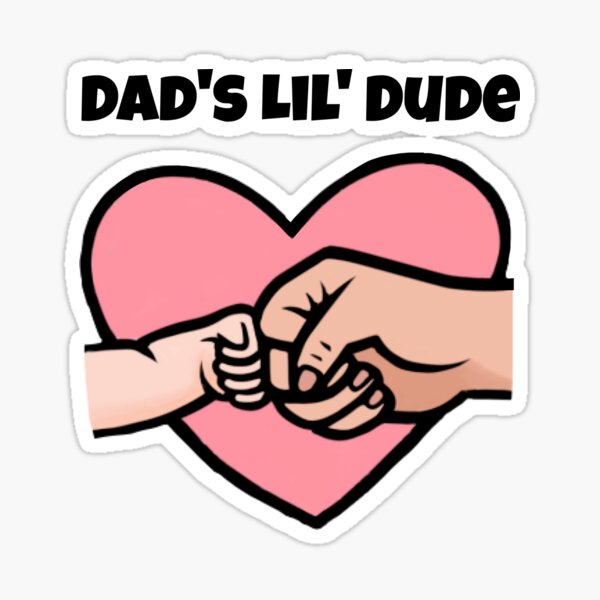 Item preview, Dad’s lil’ Dude - Happy Father’s Day  designed and sold by Reets_Redbubble.