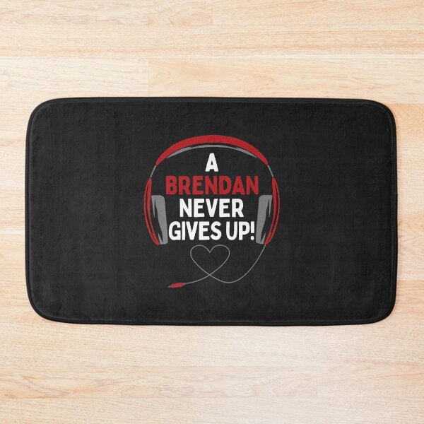 Item preview, Gaming Quote A Brendan Never Gives Up Headset Personalized Premium designed and sold by Corelli87.