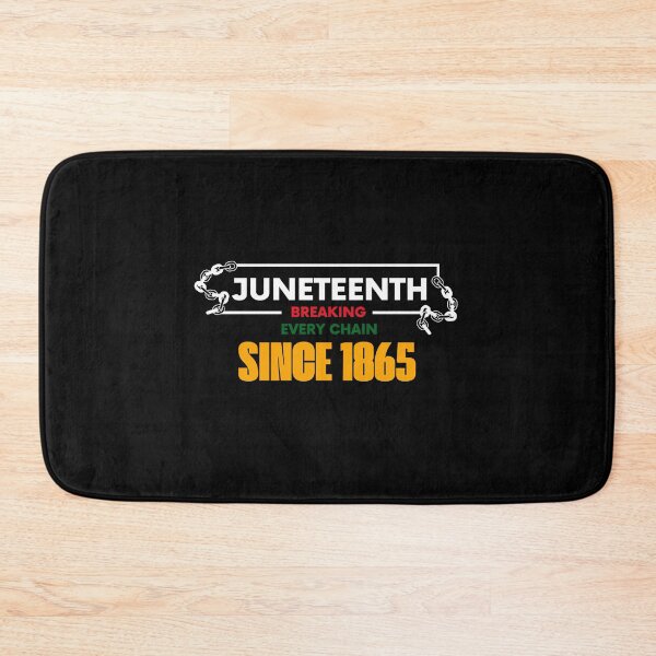 Item preview, Breaking every chain since 1865, Juneteenth  designed and sold by SoonSeen.