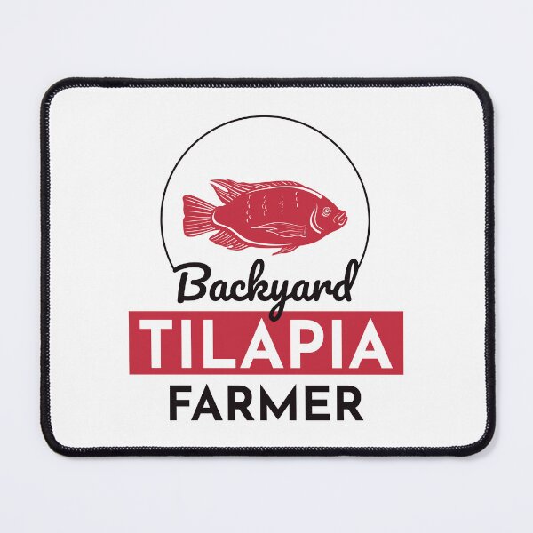 Item preview, Backyard Tilapia Farmer Fish Farming Farm  designed and sold by TastefulTees.