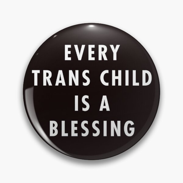 Item preview, Every trans child designed and sold by Girl Of Swords.