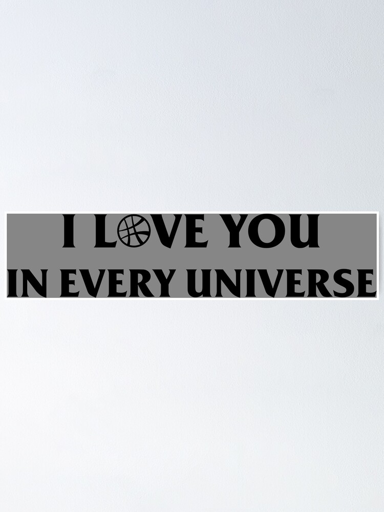 "Dr Stranger I Love You In Every Universe" Poster for Sale by MarkusJonesm Redbubble